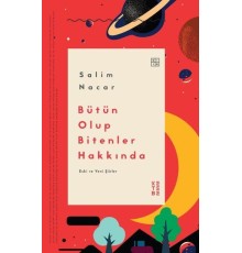 Bütün Olup Bitenler Hakkında