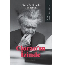 Cioran'ın İzinde