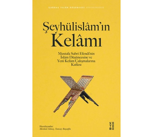 Şeyhülislam’ın Kelamı