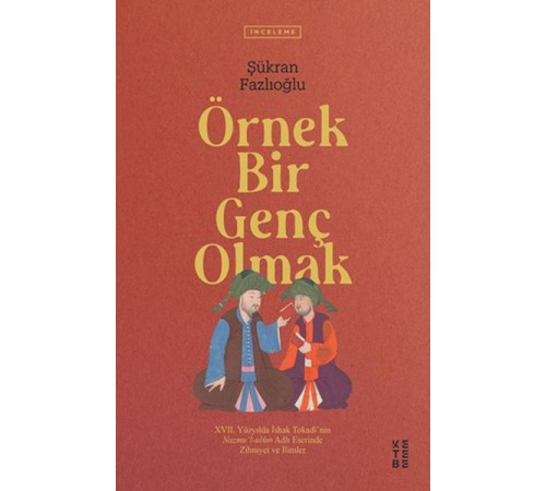 Örnek Bir Genç Olmak
