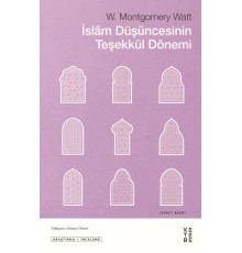 İslam Düşüncesinin Teşekkül Dönemi