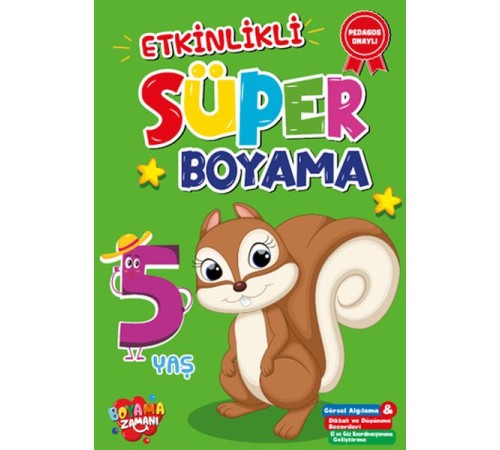 Etkinlikli Süper Boyama 5 Yaş Etkinlikli Süper Boyama 5 Yaş