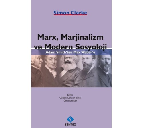Marx, Marjinalizm ve Modern Sosyoloji