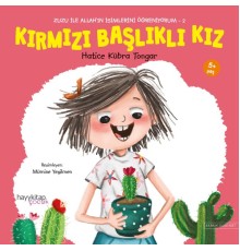 Kırmızı Başlıklı Kız - Zuzu İle Allah’ın İsimlerini Öğreniyorum 2