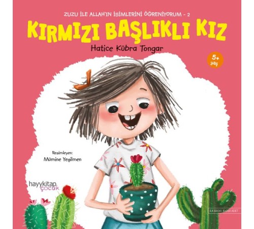 Kırmızı Başlıklı Kız - Zuzu İle Allah’ın İsimlerini Öğreniyorum 2 Kırmızı Başlıklı Kız - Zuzu İle Allah’ın İsimlerini Öğreniyorum 2