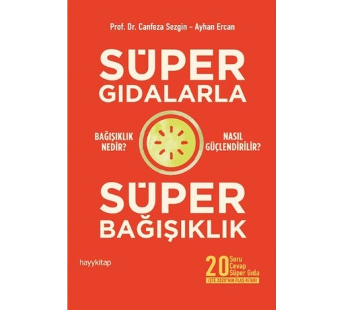Süper Gıdalarla Süper Bağışıklık