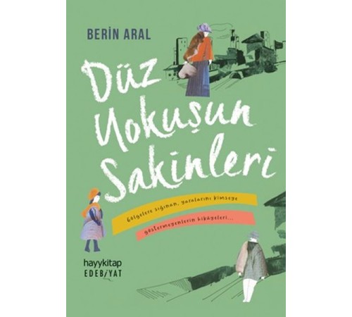 Düz Yokuşun Sakinleri Düz Yokuşun Sakinleri
