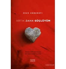 Artık Daha Güçlüyüm