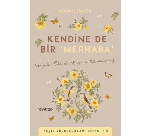 Kendine De Bir Merhaba