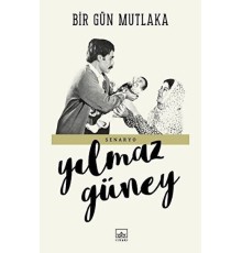 Bir Gün Mutlaka