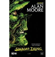 Swamp Thing Efsanesi - 1. Cilt