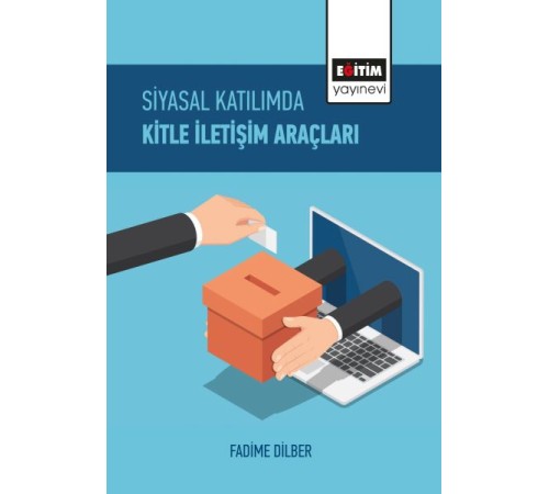 Siyasal Katılımda Kitle İletişim Araçları