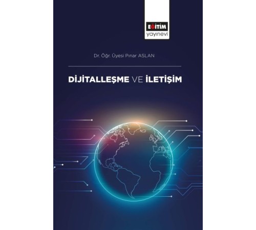 Dijitalleşme ve İletişim
