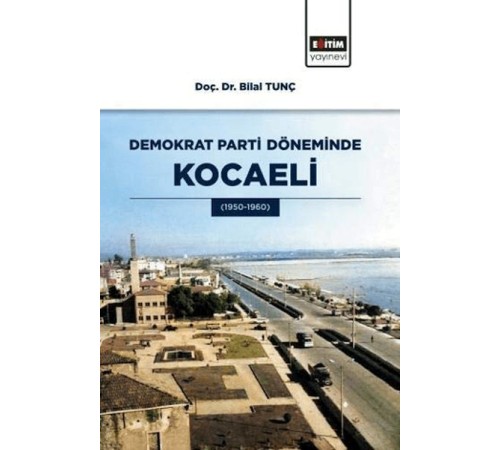 Demokrat Parti Döneminde Kocaeli