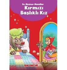Çocuklar için En Meşhur Masallar - Kırmızı Başlıklı Kız Hayal ve Odak Geliştirici Masallar