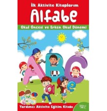 İlk Aktivite Kitaplarım - Alfabe