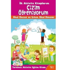 İlk Aktivite Kitaplarım - Çizim Öğreniyorum