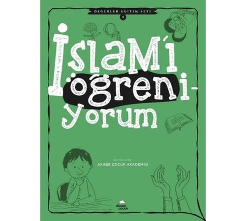 İslam'ı Öğreniyorum - Değerler Eğitimi Seti 1