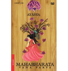 Mahabharata Vana Parva 3. Kitap 1. Cilt