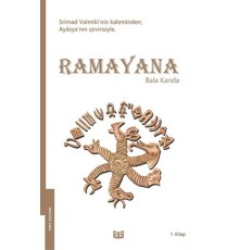 Ramayana - Bala Kanda 1. Kitap (Tam Metin)