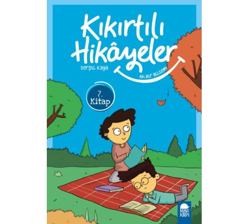Ah Bir Bilsem - Kıkırtılı Hikayeler - 3. Sınıf Ah Bir Bilsem - Kıkırtılı Hikayeler - 3. Sınıf