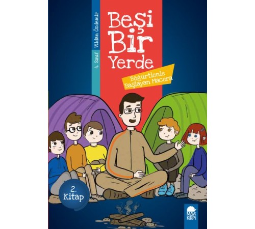 Böğürtlenle Başlayan Macera - Beşi Bir Yerde - 4. Sınıf Böğürtlenle Başlayan Macera - Beşi Bir Yerde - 4. Sınıf