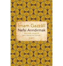 Nefsi Arındırmak - Din Güzel Ahlaktır