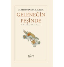 Geleneğin Peşinde
