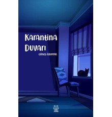 Karantina Duvarı