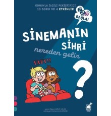 Sinemanın Sihri Nereden Gelir