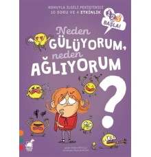 Neden Gülüyorum, Neden Ağlıyorum?