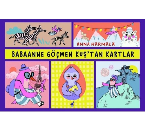 Babaanne Göçmen Kuş'tan Kartlar