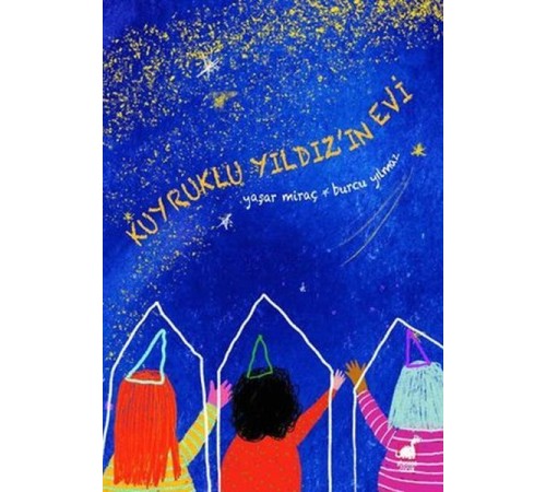 Kuyruklu Yıldız'ın Evi