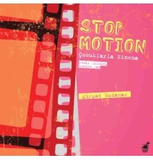 Stop Motıon Çocuklarla Sinema