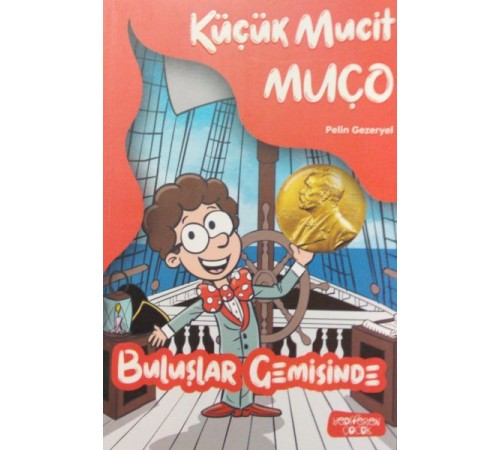 Küçük Mucit Muço - Buluşlar Gemisinde Küçük Mucit Muço - Buluşlar Gemisinde