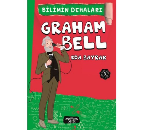 Graham Bell - Bilimin Dehaları