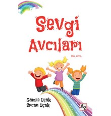 Sevgi Avcıları