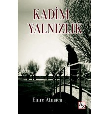 Kadim Yalnızlık