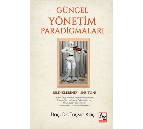 Güncel Yönetim Paradigmaları