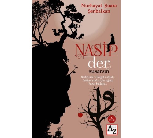 Nasip Der Susarsın