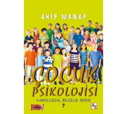 Çocuk Psikolojisi - Varoluşsal Bilgelik Serisi 7
