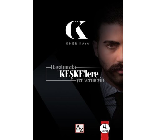 Hayatınızda Keşke’lere Yer Vermeyin