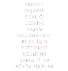 Yaşamın Kısalığı Üzerine