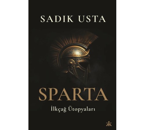 Sparta İlkçağ Ütopyaları