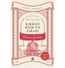 Kırmızı Köşk’ün Esrarı