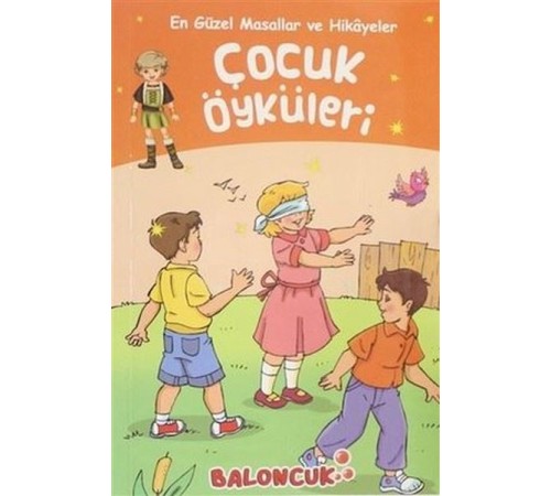 Çocuklar için En Güzel Masallar ve Hikayeler - Çocuk Öyküleri