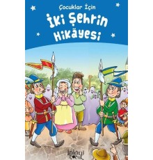 İki Şehrin Hikayesi - Çocuklar İçin