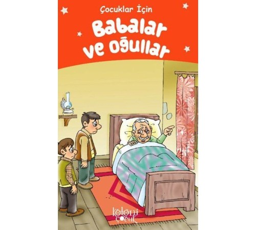 Babalar ve Oğullar - Çocuklar İçin