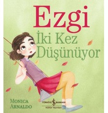 Ezgi İki Kez Düşünüyor