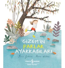 Gizem'in Parlak Ayakkabıları